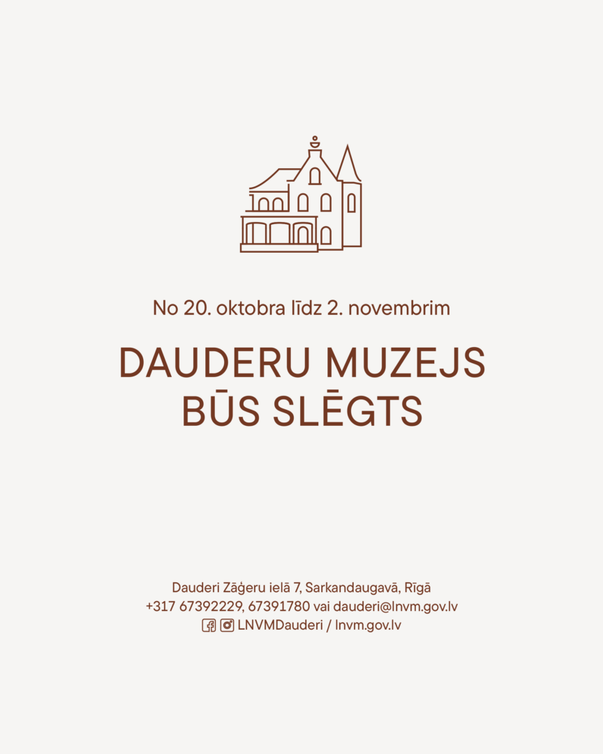 Afiša par muzeja slēgšanu no 20. oktobra līdz 2. novembrim.