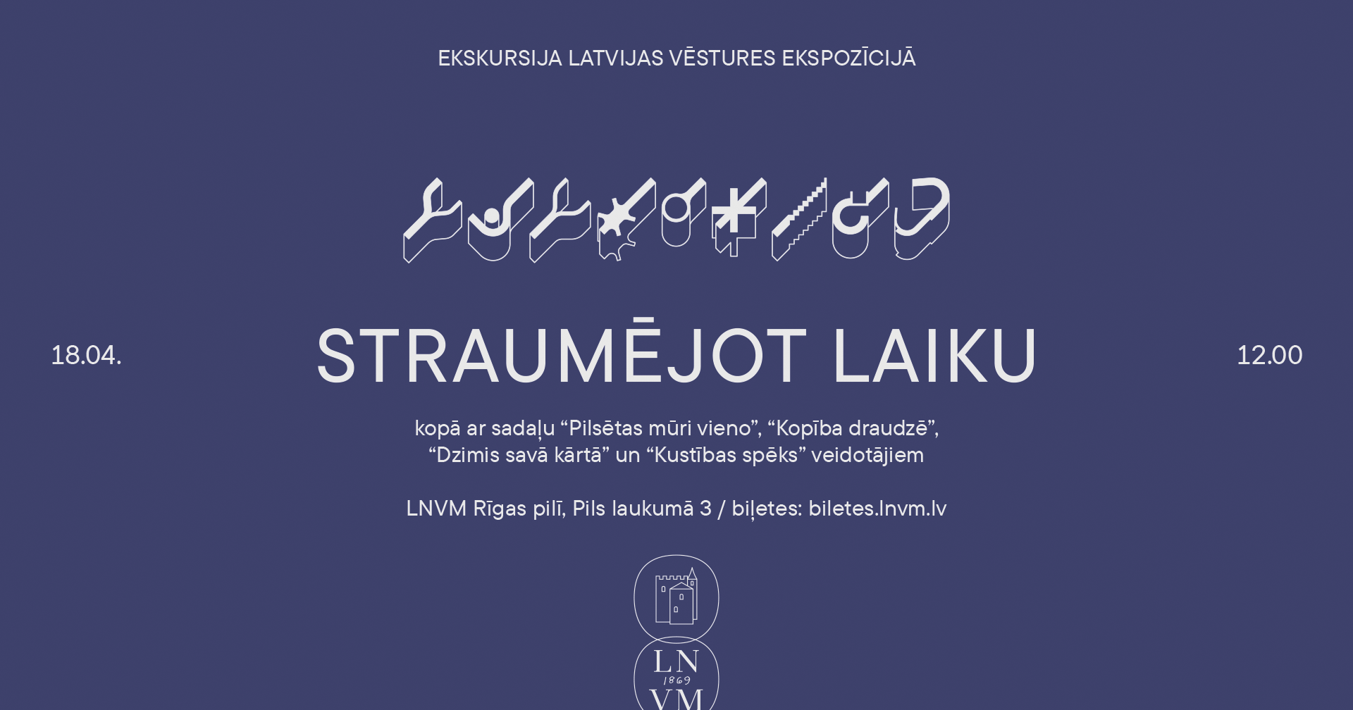 18. aprīļa pasākuma afiša.