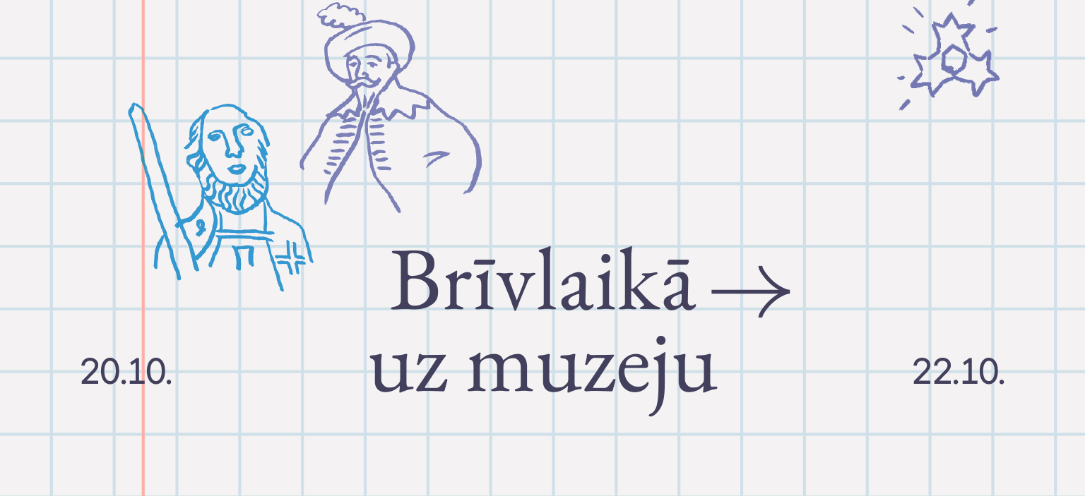 Rudens brīvlaikā – uz muzeju!